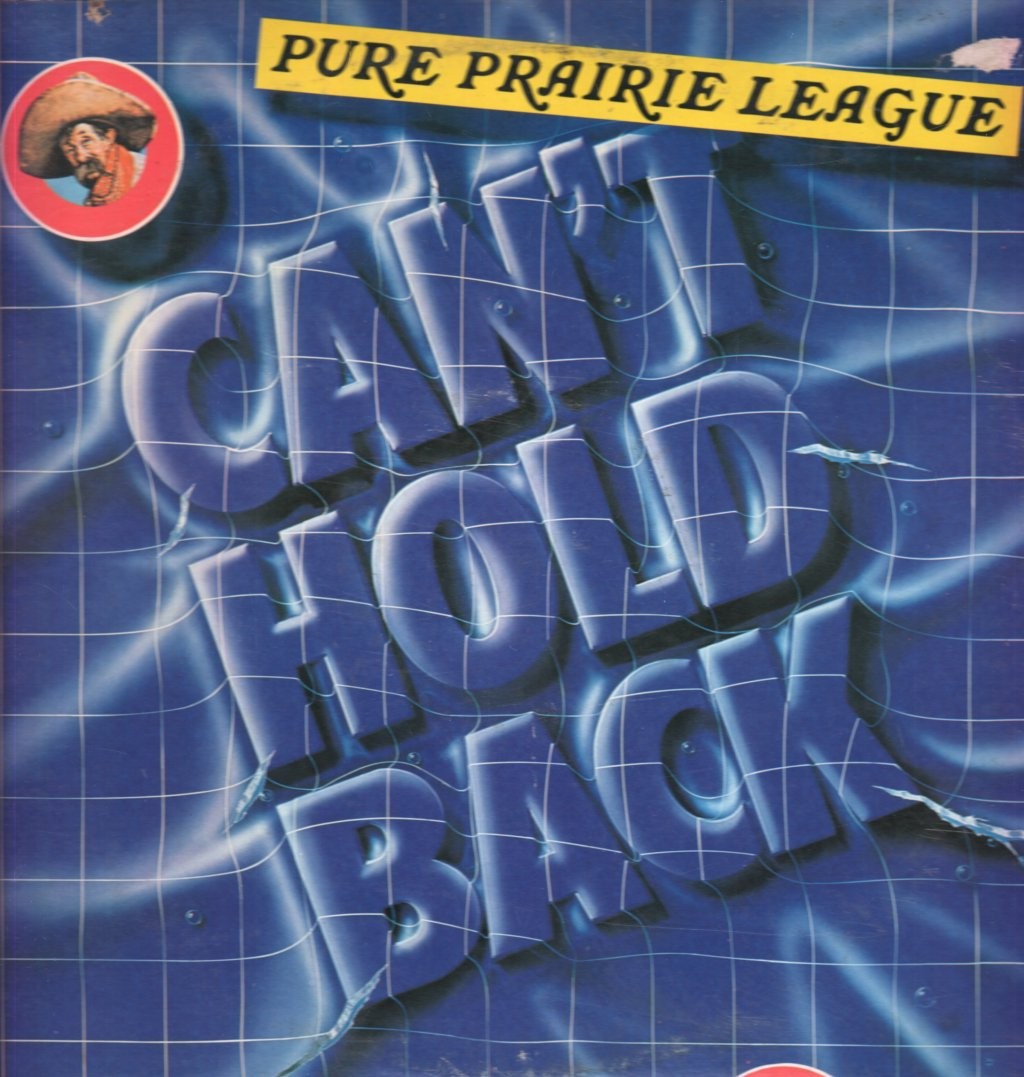 Pure Prairie League Can't Hold Back LP Vinile RCA USA 1979 33 RPM
