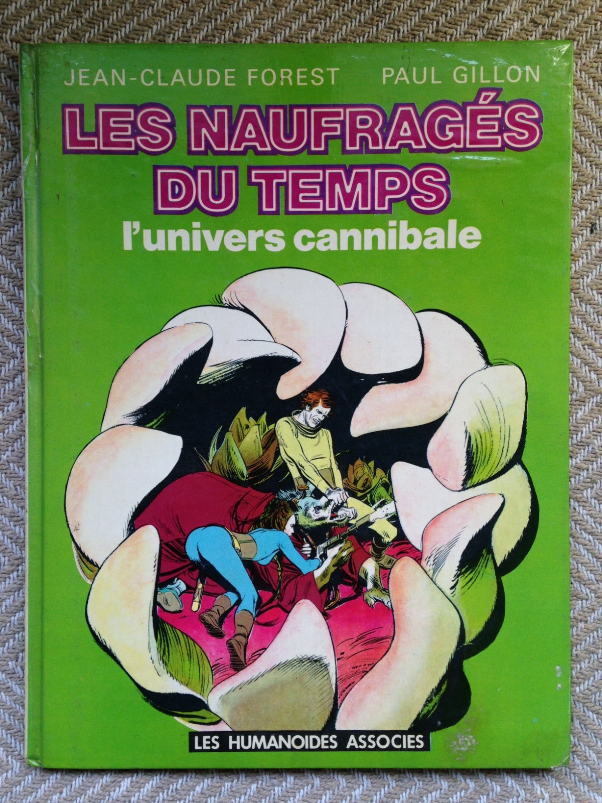 L1 BD - LES NAUFRAGÉS DU TEMPS - L'UNIVERS CANNIBALE - EO HUMANOIDES ASSOCIÉS