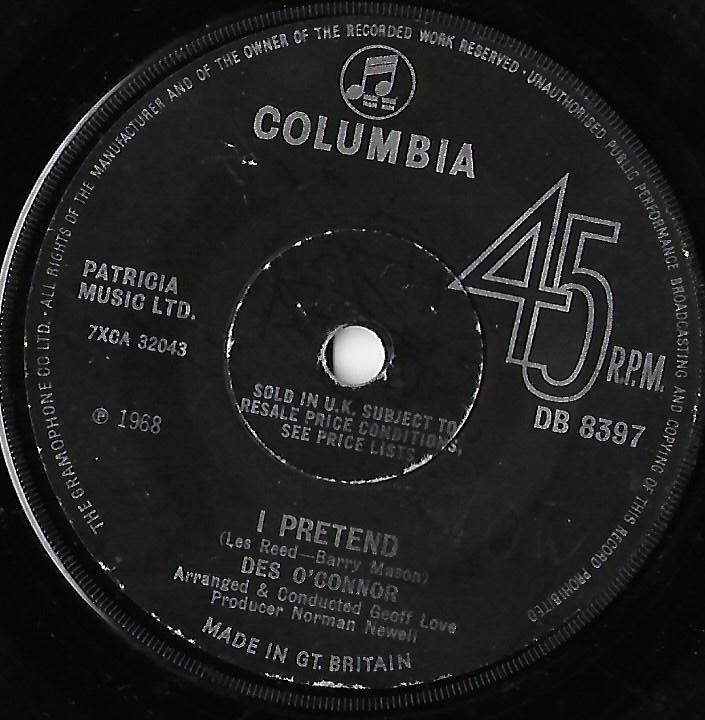 I Pretend / Thinking Of You / Des O'Connor VG
