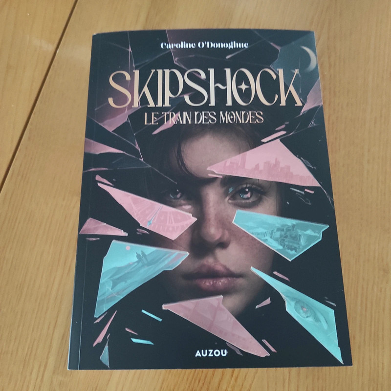 Skipshock le train des mondes - Caroline o'donoghue