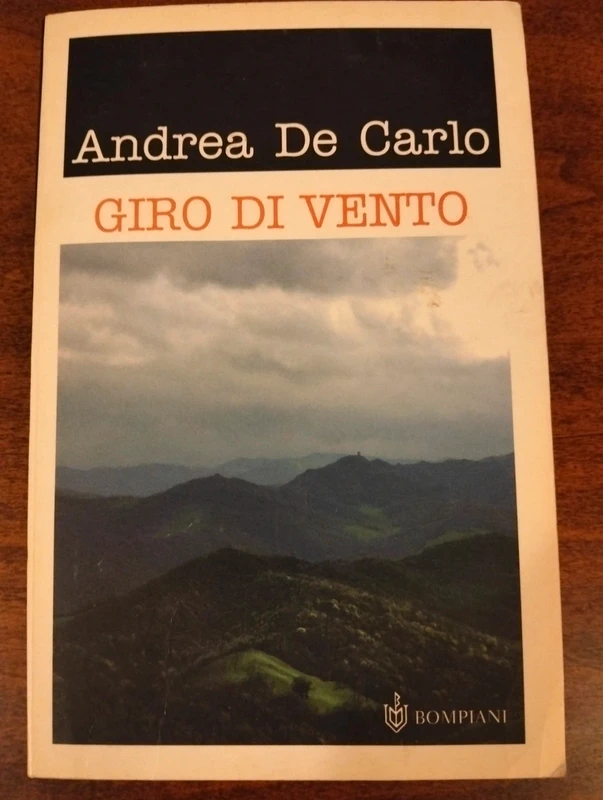 Romanzo di Andrea De Carlo "Giro di vento"
