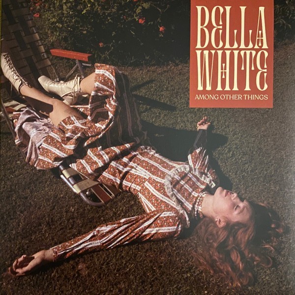 Bella White - Among Other Things / Carnelian Brown & Red Swirl Vinyl (I) 1LP
