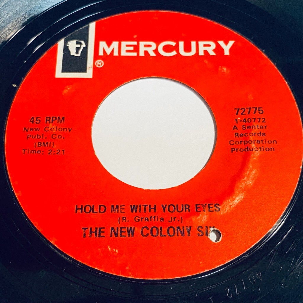 The New Colony Six - Hold Me With Your Eyes / I Will Always Think About You 45