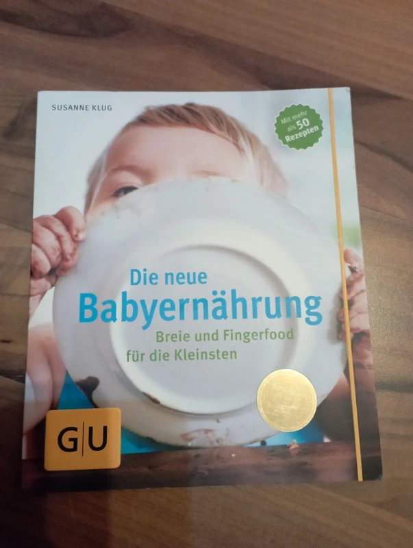 Die neue Babyernährung: Breie und Fingerfood für die Kleinsten - Susanne Klug