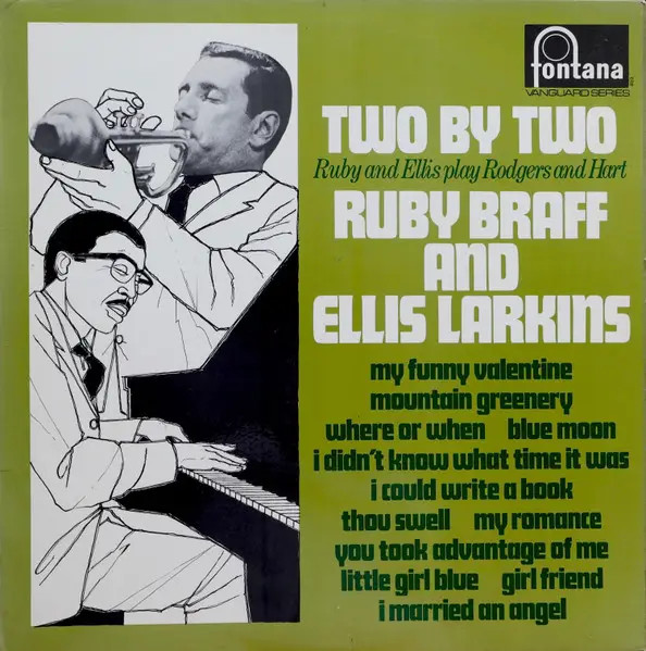 LP Ruby Braff And Ellis Larkins Two By Two (Ruby And Ellis Play Rodgers And Har