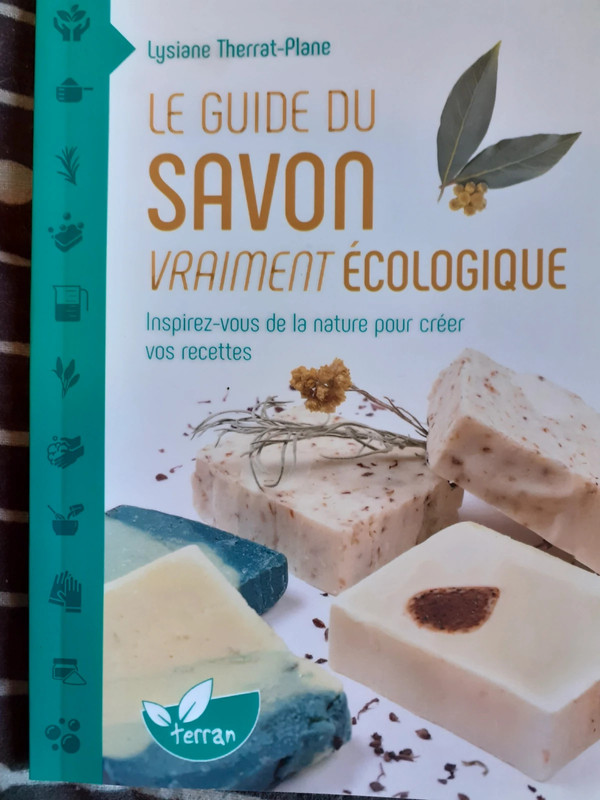 Le guide du savon vraiment écologique