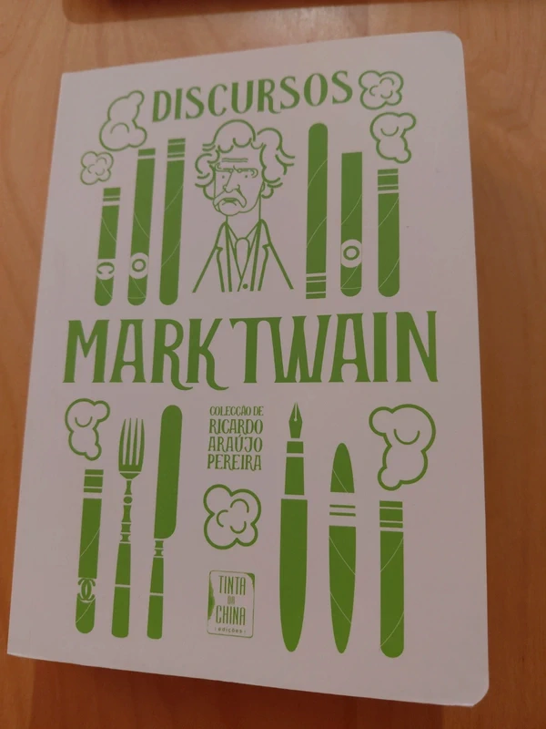 Discursos de Mark Twain - Colecção Ricardo Araujo Pereira