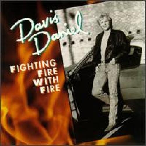 Davis Daniel - Fighting Fire With Fire (CD) (Very Good (VG)) CD