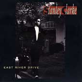East River Drive - Audio CD By Stanley Clarke - GOOD