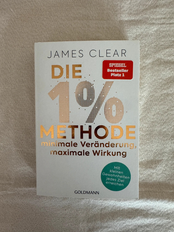 James Clear – Die 1%-Methode | Atomic Habits | Bestseller