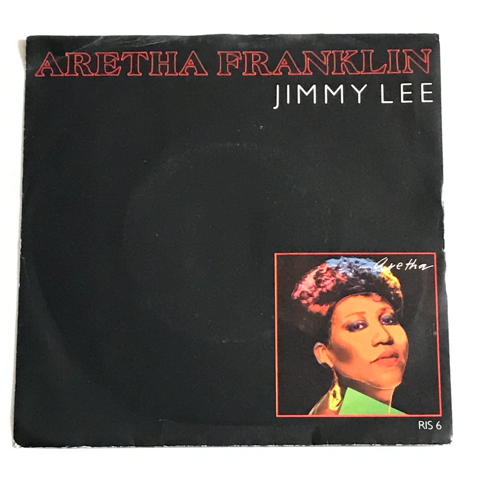 Aretha Franklin - Jimmy Lee 7" Vinyl Record - RIS 6 VG+/EX