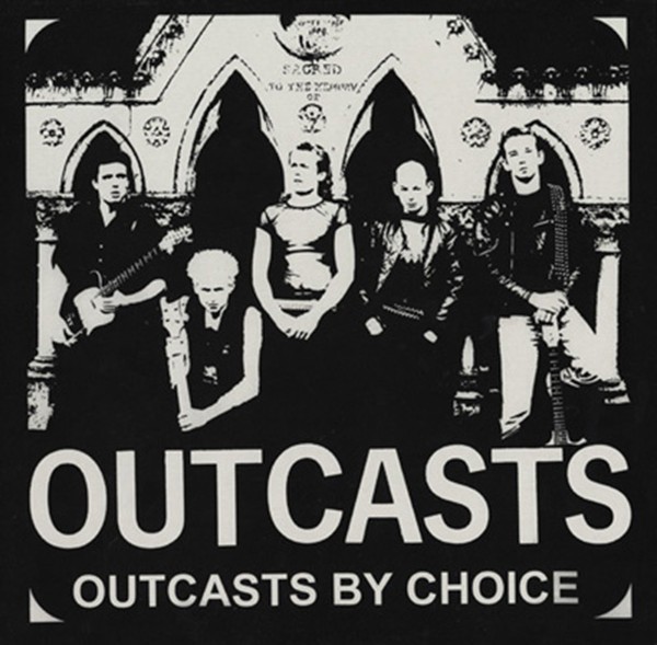 The Outcasts - Outcasts By Choice (LP) (Very Good Plus (VG+)) - 4223567415