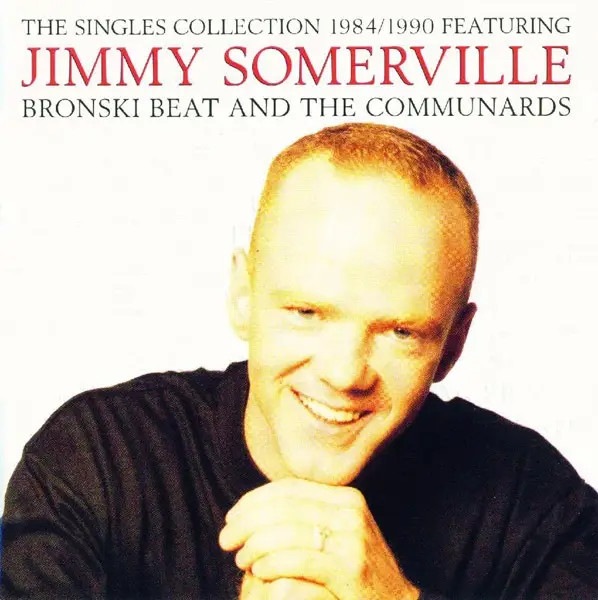 CD Jimmy Somerville The Singles Collection 1984/1990 Ffrr Records