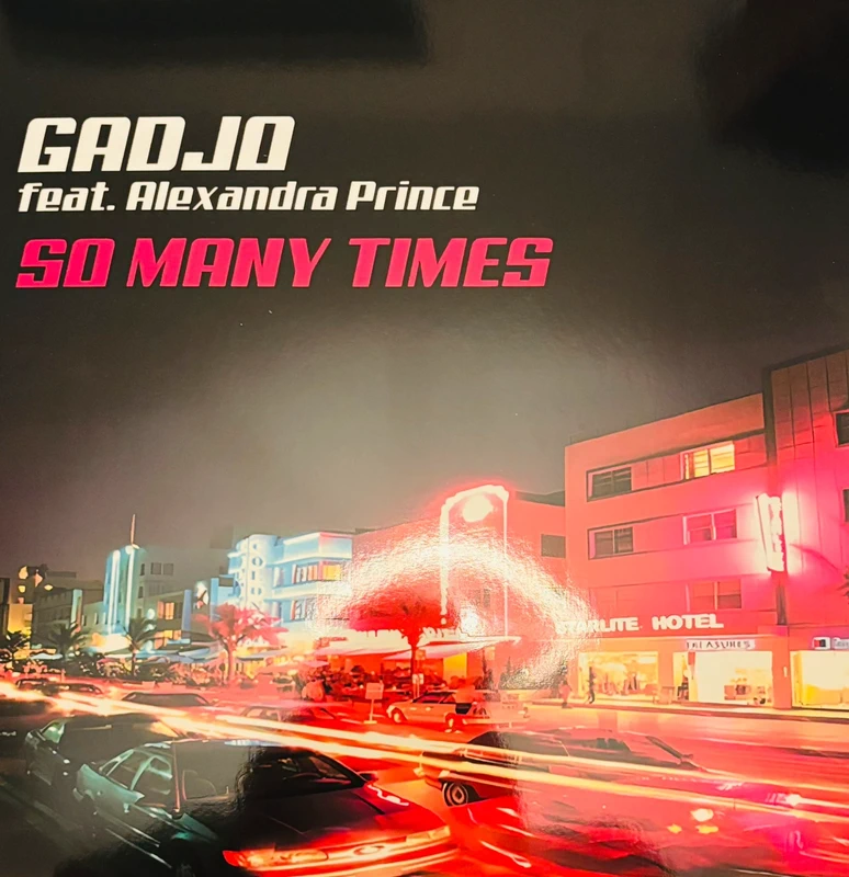 Gadjo & Alexandra Prince – So Many Times Maxi New Mint Novo