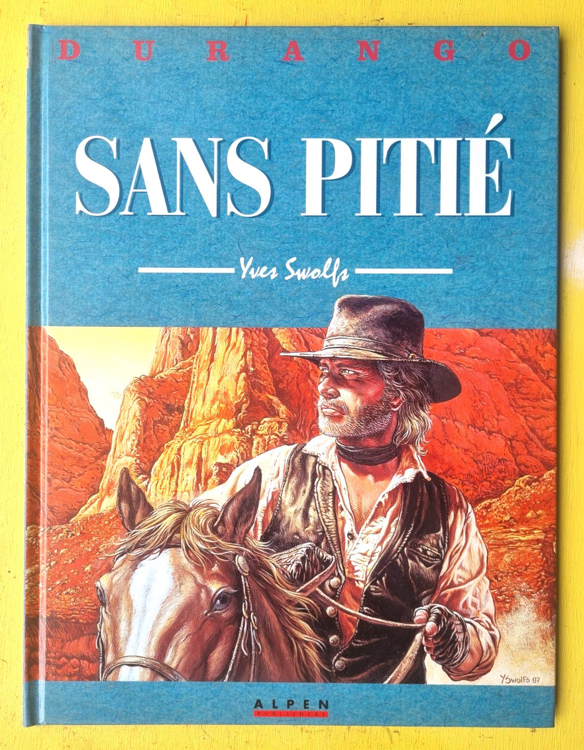 BD DURANGO  N°13 Sans pitié EO 1998  swolfs ETAT NEUF ( L2GH10)