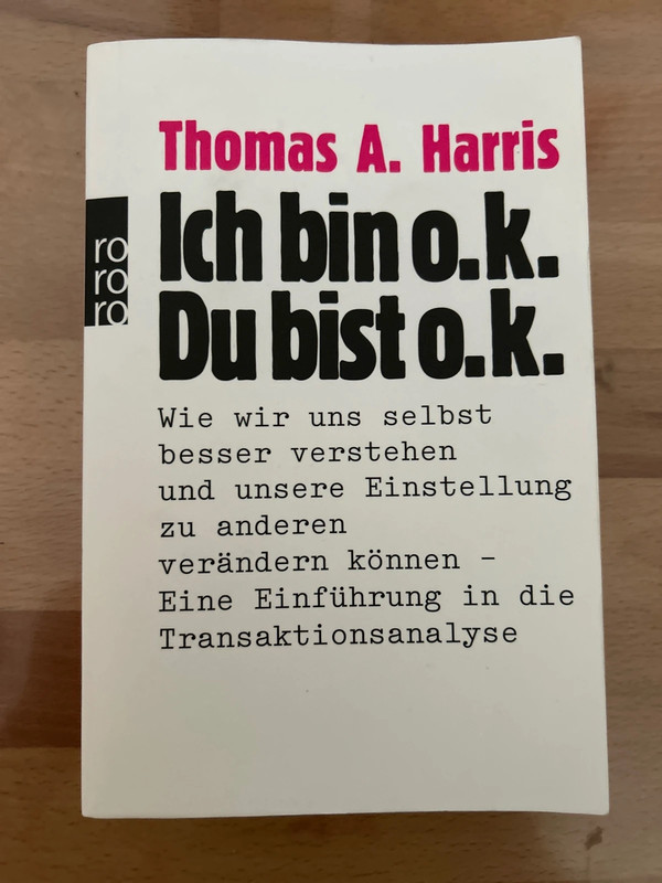Ich bin ok - Du bist ok