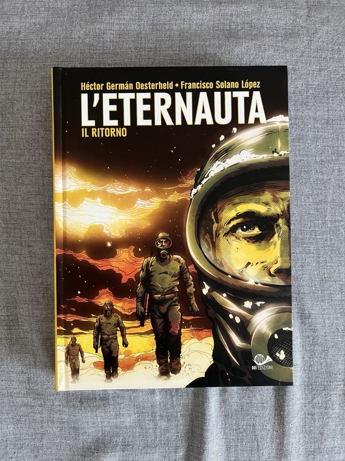 L'Eternauta il ritorno 001 edizioni Oesterheld Lopez