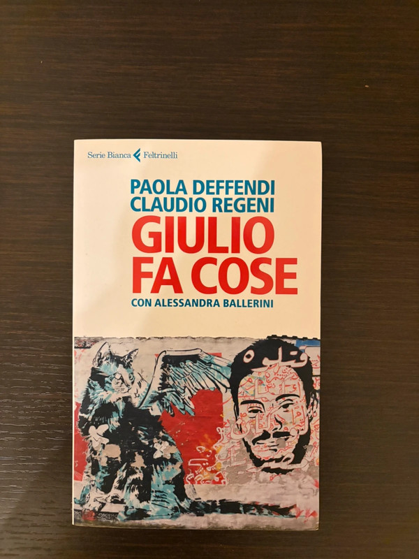 Libro "Giulio fa cose" - Paola Deffendi, Claudio Regeni (Feltrinelli)