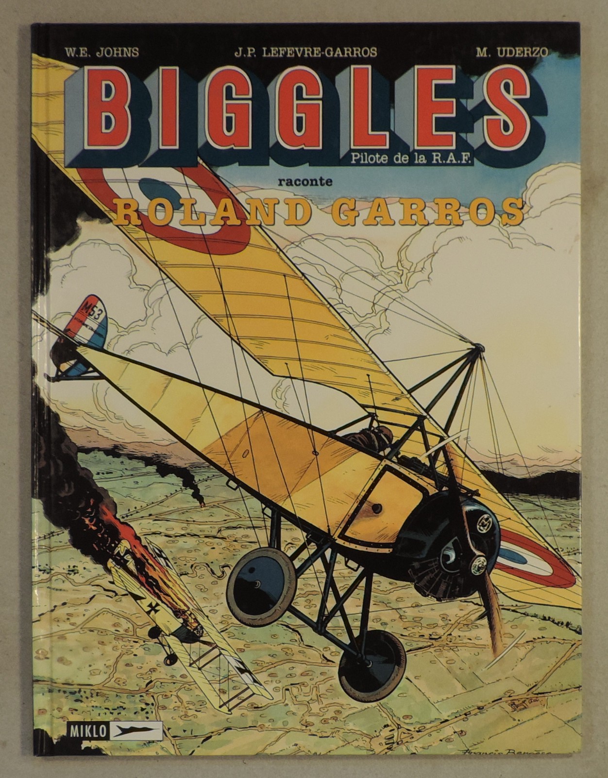 Biggles 12 Roland Garros Johns Uderzo Miklo 1998