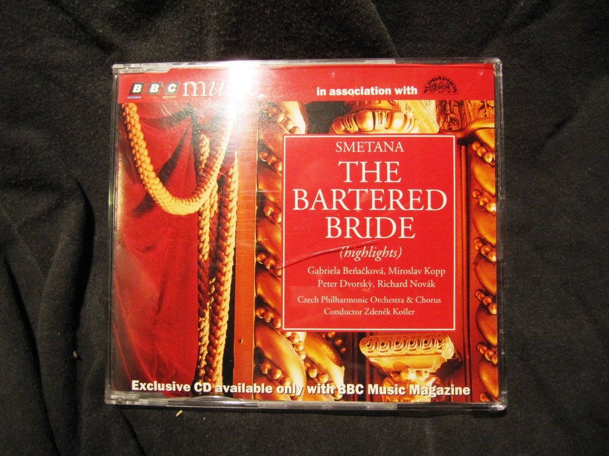 BBC MUSIC SMETANA The Bartered Bride Gabriela Benackova Kopp ZDENEK KOSLER
