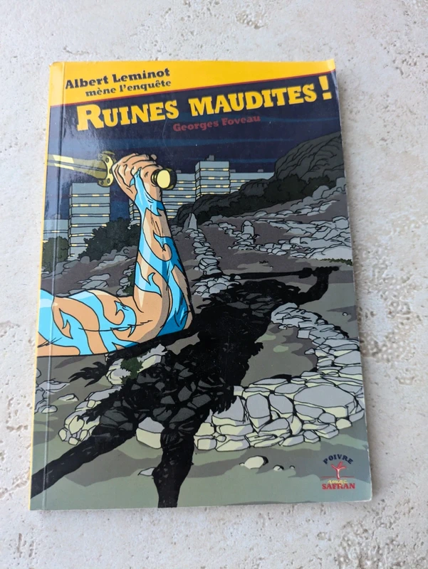 Ruines maudites Albert Leminot mène l enquête