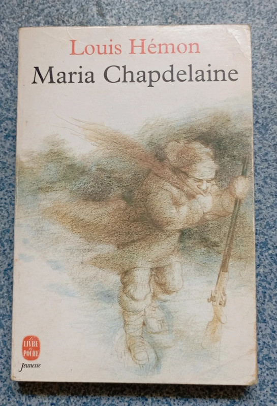 Livre Maria Chapdelaine de Louis Hémon