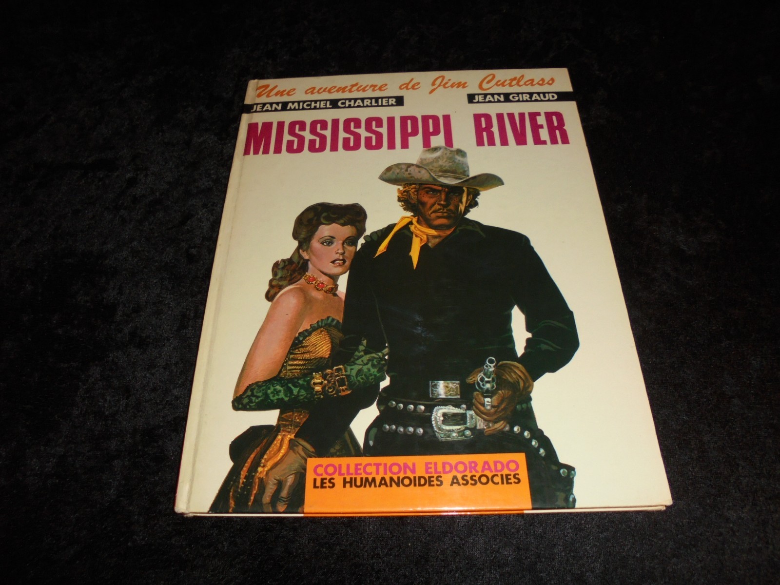 Giraud / Charlier : Une aventure de Jim Cutlass : Mississippi river EO HA 1979