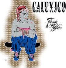 Calexico - Feast of Wire (Bonus Track Version / 2 LP) New Sealed Vinyl