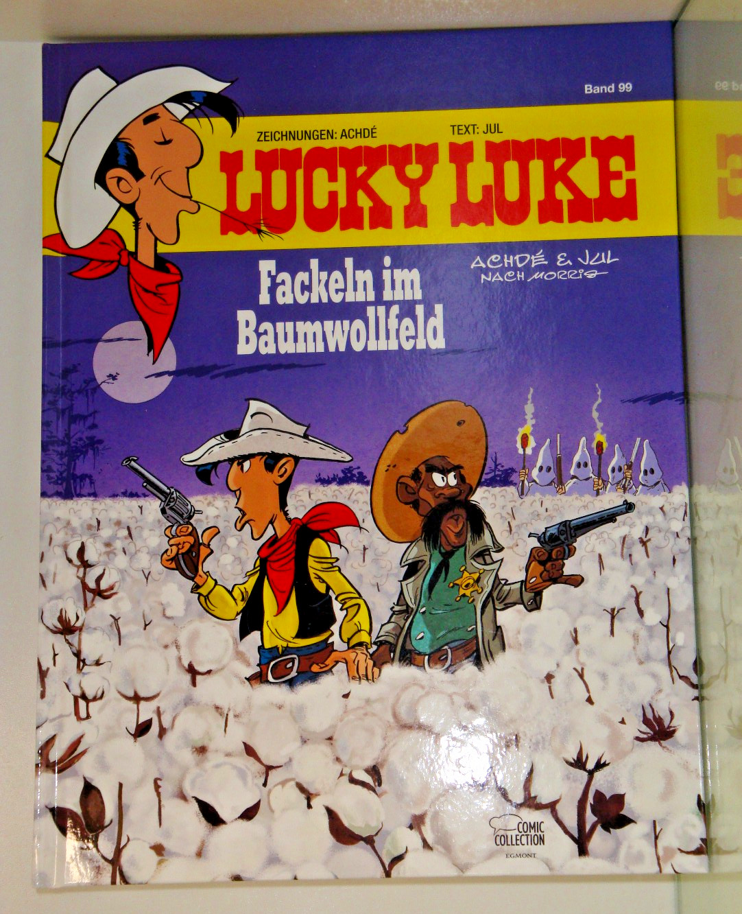 2020 * fumetto * Lucky Luke * torce nel campo di cotone * volume 99 * HC * non letto