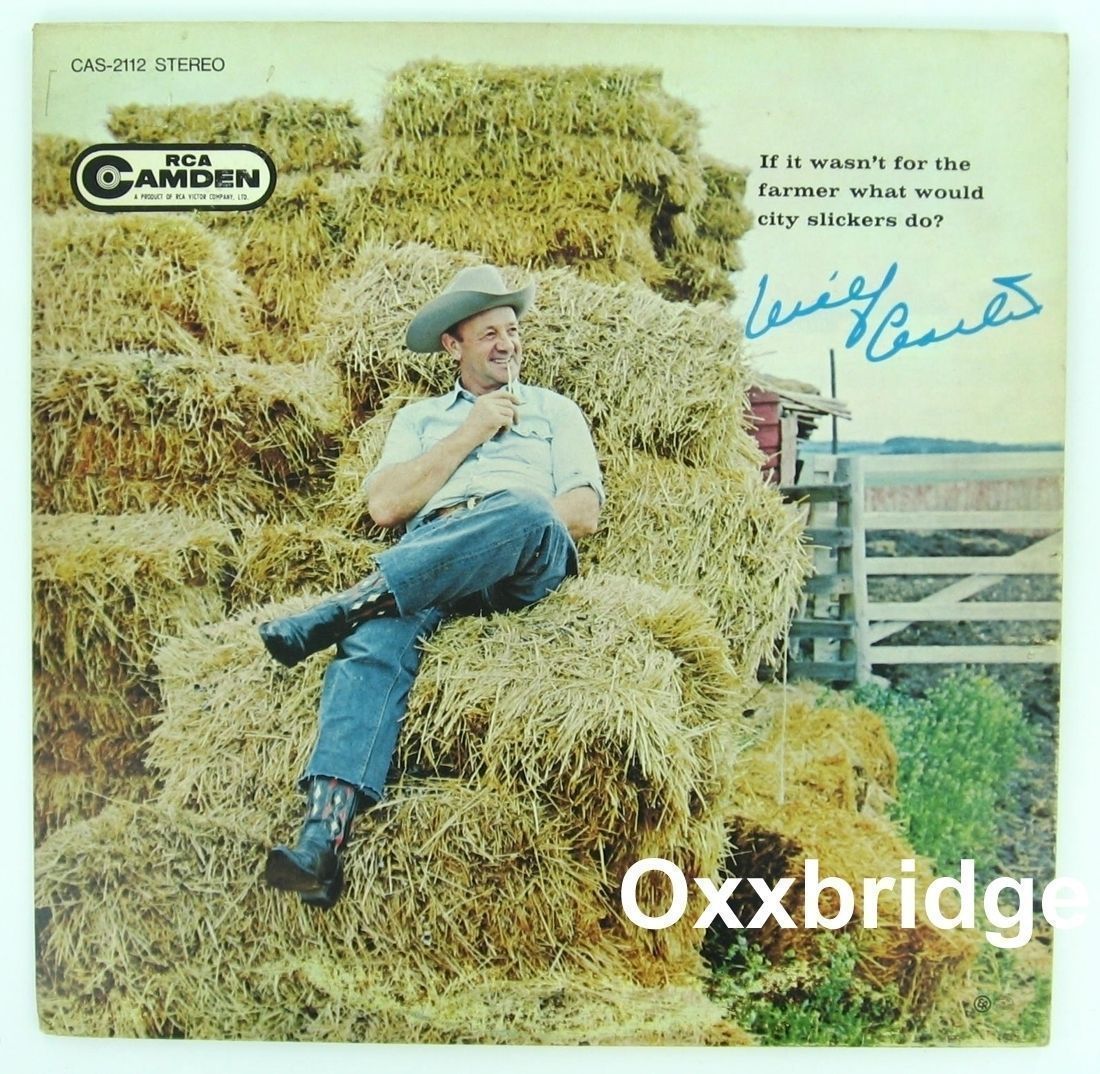 WILF CARTER If It Wasn't For The Farmer What Would City Slickers Do? RARE Vinyl