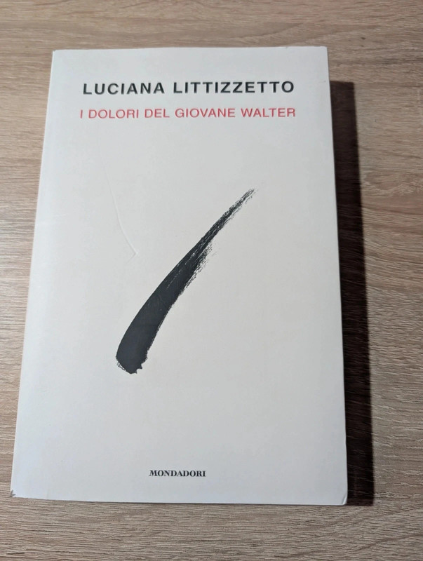Luciana Littizzetto - I dolori del giovane Walter (Mondadori)