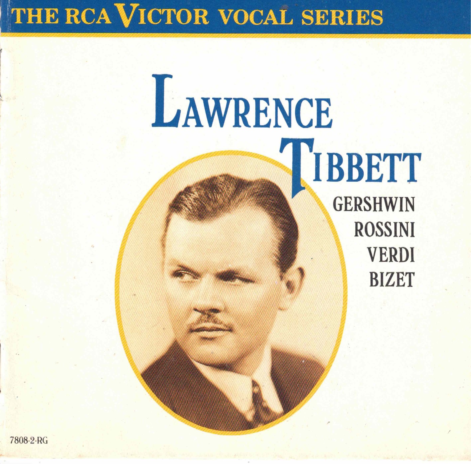 Lawrence Tibbett Sings Gershwin Rossini Verdi Bizet (CD, 1989) RCA Vocal Series