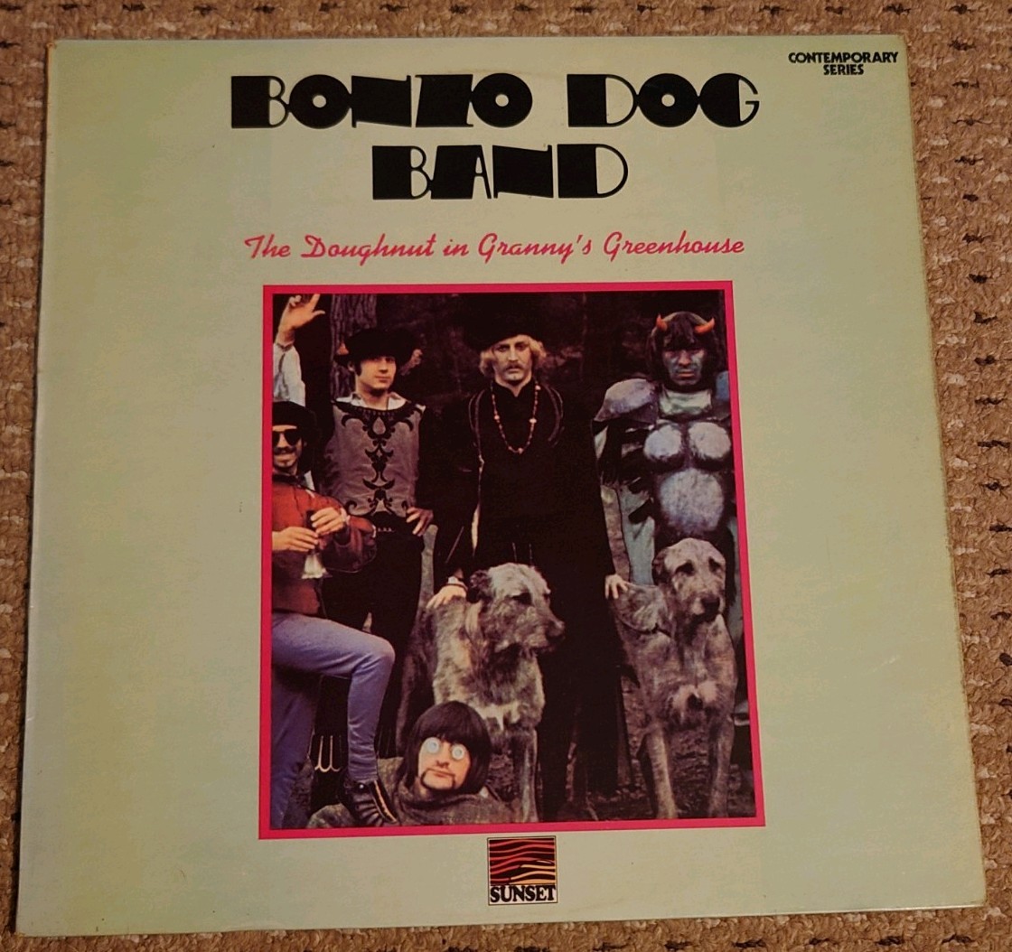 THE BONZO DOG BAND - THE DOUGHNUT IN GRANNY,S GREENHOUSE - SUNSET Ex/Ex+