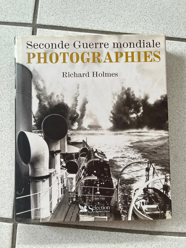 Livre photographie Seconde Guerre Mondiale