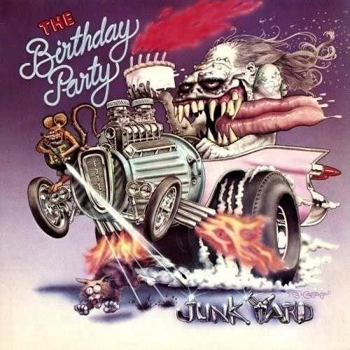 Vinile Birthday Party (The) - Junkyard (Lp+7"+Cd)