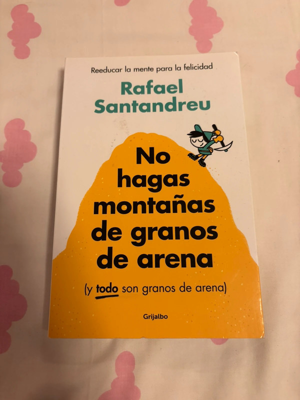 Libro no hagas montañas de granos de arena