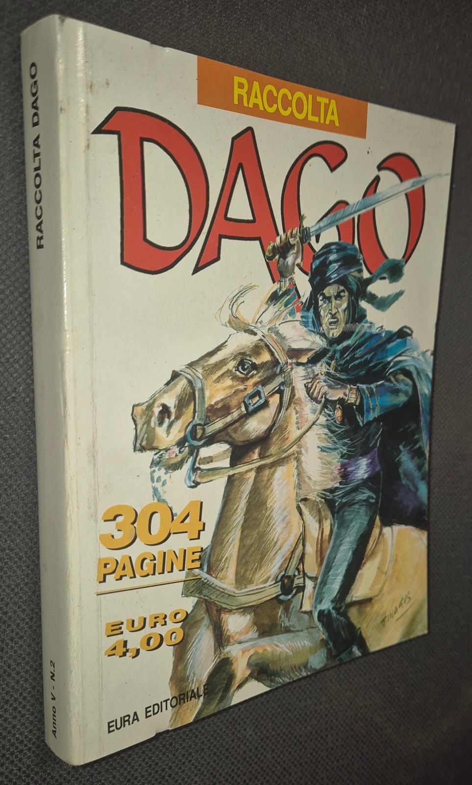 DAGO RACCOLTA Anno V n. 2 (contiene: Anno VI n.9 - Anno VI n.10 - Anno VI n.11)