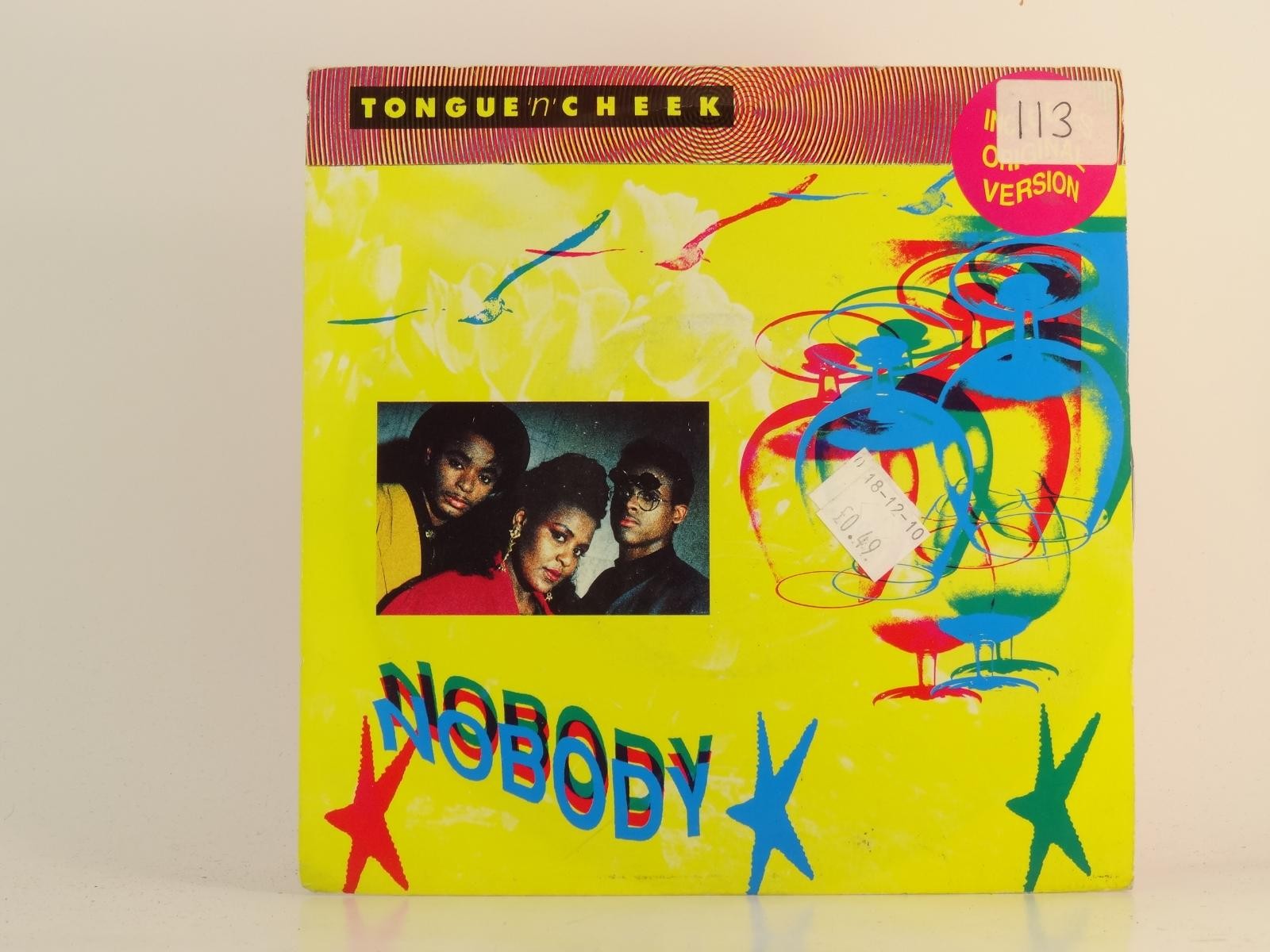 TONGUE N CHEEK NOBODY (83) 2 Track 7" Single including Picture Sleeve SYNCOPATE