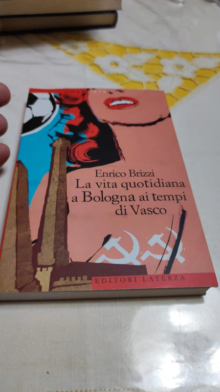 La vita quotidiana a Bologna ai tempi di vasco
