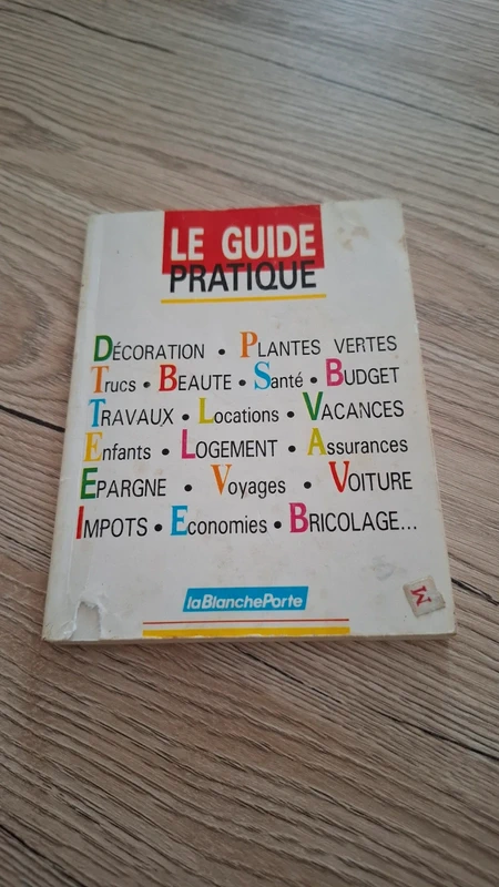 Livre guide pratique astuces Blanche porte