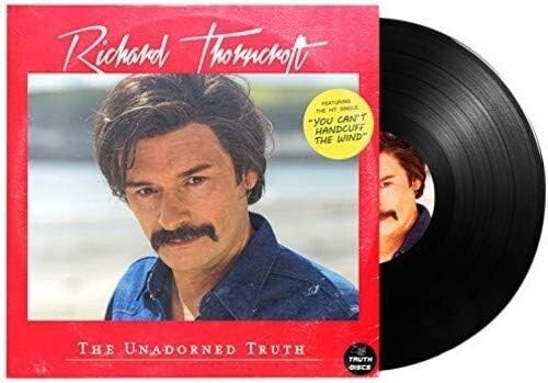 Richard Thorncroft  The Unadorned Truth (Sealed New Vinyl LP)One bent corner 252