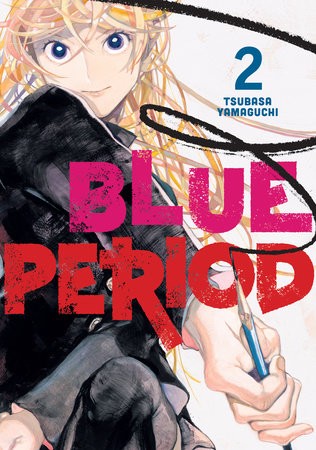 KODANSHA COMICS Blue Period  (English V.) 02 by Tsubasa Yamaguchi 2021