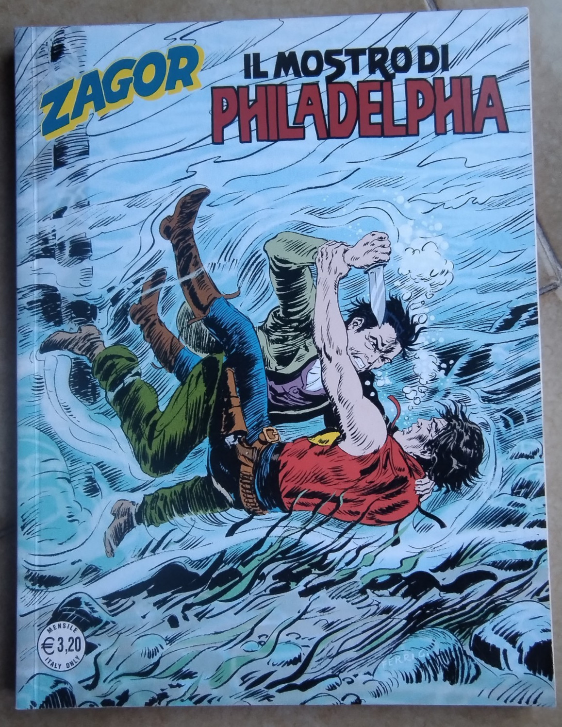 Zagor Zenith n. 657 (Gigante 606) - Il mostro di Philadelphia -Bonelli - 2016