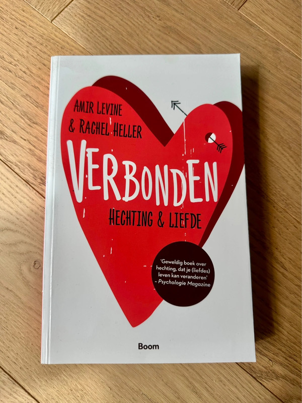 Verbonden: Hechting & Liefde - Amir Levine & Rachel Heller