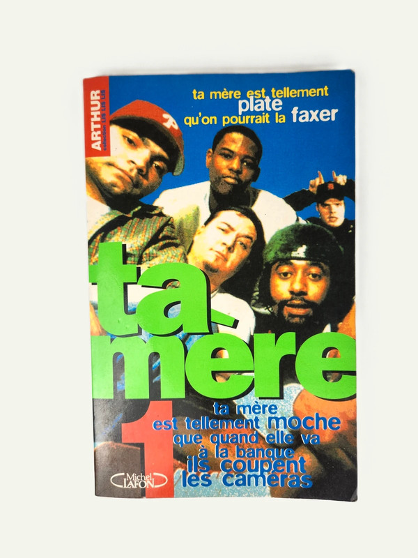 Livre Vintage "Ta Mère" 1995 – Tome 1 – Collection Arthur / Michel Lafon