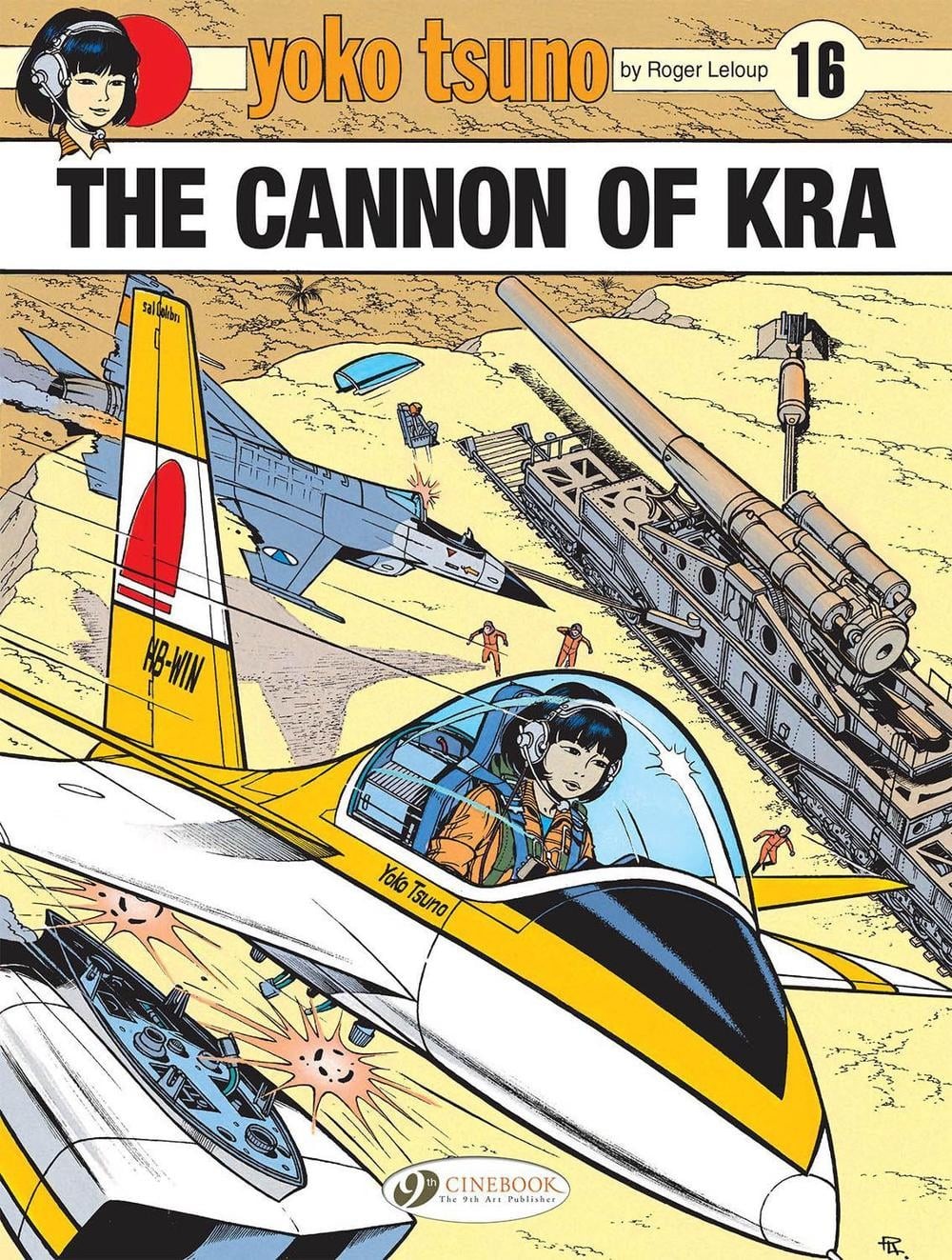 Yoko Tsuno Vol. 16: Il cannone di Kra di Roger Leloup (inglese) libro tascabile