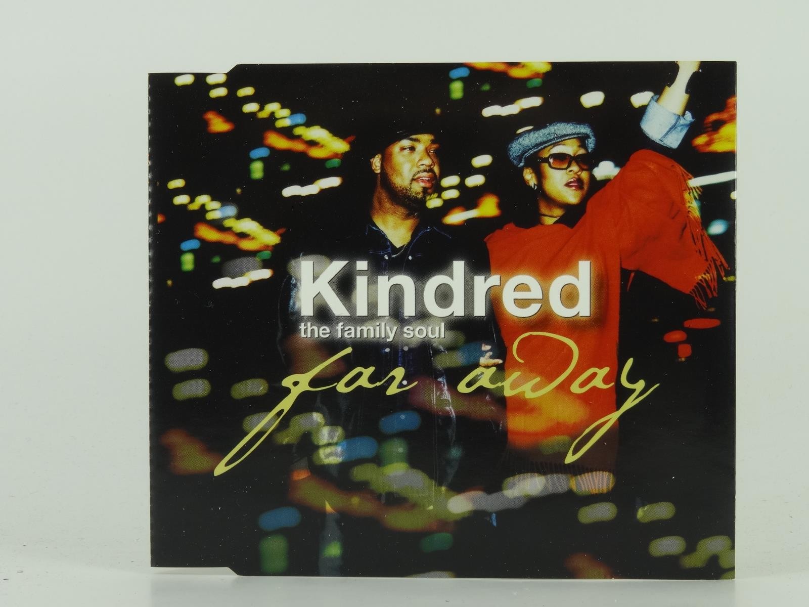 KINDRED THE FAMILY SOUL FAR AWAY (C99) 1 Track Promo CD Single including Picture