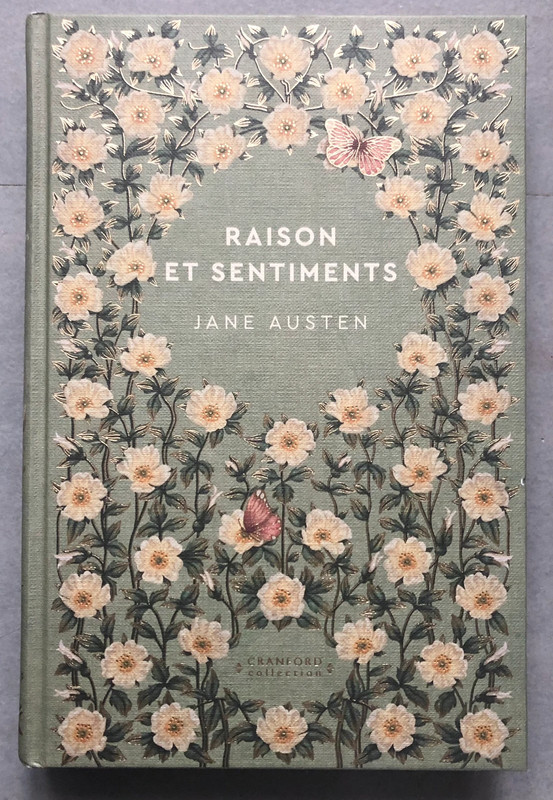 Raison et Sentiments de Jane Austen