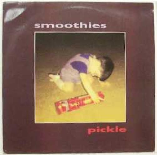 Smoothies - Pickle (LP) (Near Mint (NM or M-)) - 3703116754