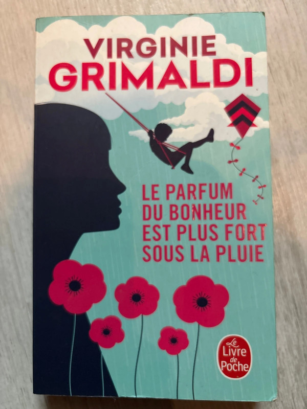 Le parfum du bonheur est plus fort sous la pluie